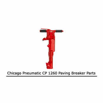 CP 1260 Chicago Pneumatic Paving Breaker Parts