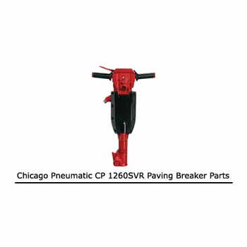 CP 1260SVR Chicago Pneumatic Paving Breaker Parts