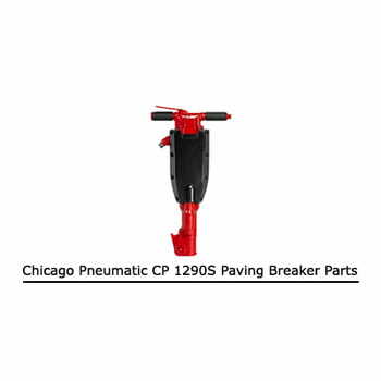 CP 1290S Chicago Pneumatic Paving Breaker Parts